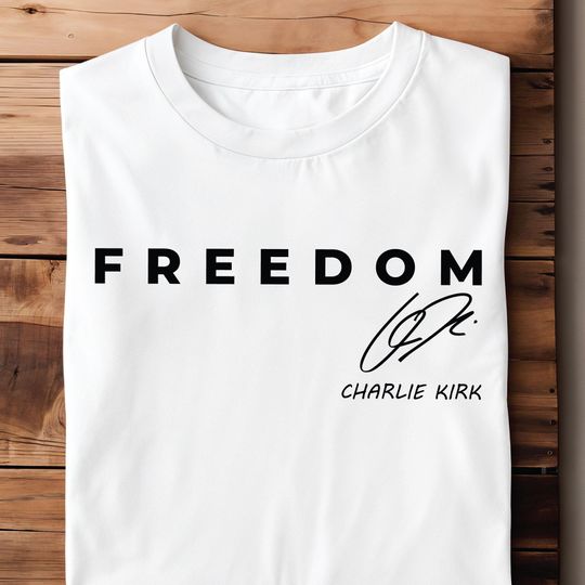 Discover Charlie Kirk Freedom Shirt Design with signature Tee T-shirt