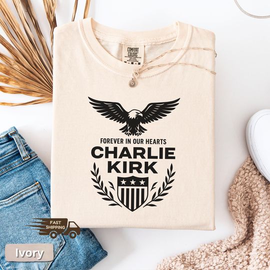 Discover Charlie Kirk Memorial Shirt, RIP Tribute Forever in Our Hearts Justice Sweatshirt and Hoodie