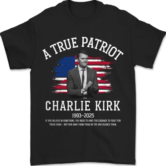 Discover Charlie Kirk True Patriot T-Shirt 1993-2025 American Flag Memorial