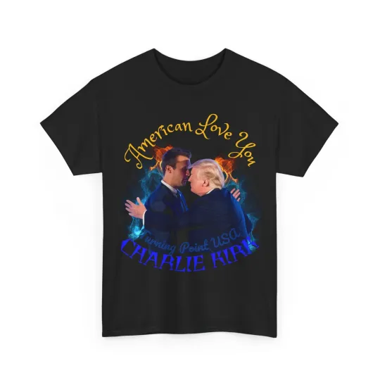 Discover Charlie Kirk American Love You MAGA RIP T-Shirt Patriotic