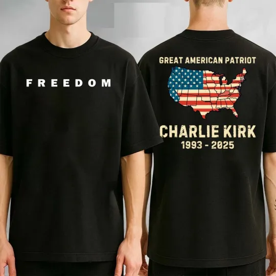 Charlie Kirk Freedom Memorial TShirt, American Patriot Twe Sided