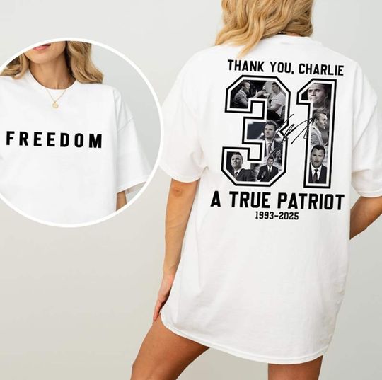 Freedom Charlie Kirk Two Side Tshirt / Sweatshirt / Hoodie, Rest In Peace Charlie Kirk, Thank You Charlie Tee, Justice Charlie Kirk Memorial