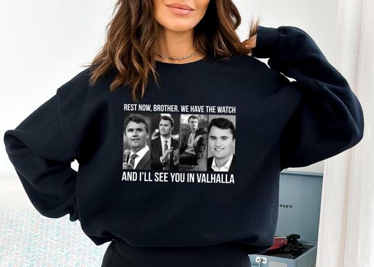 Discover RIP Charlie Kirk Sweatshirt, A True Patriot Sweatshirt, USA Charlie Kirk Sweatshirt, Charlie Kirk Memorial Sweatshirt, Valhalla Sweatshirt