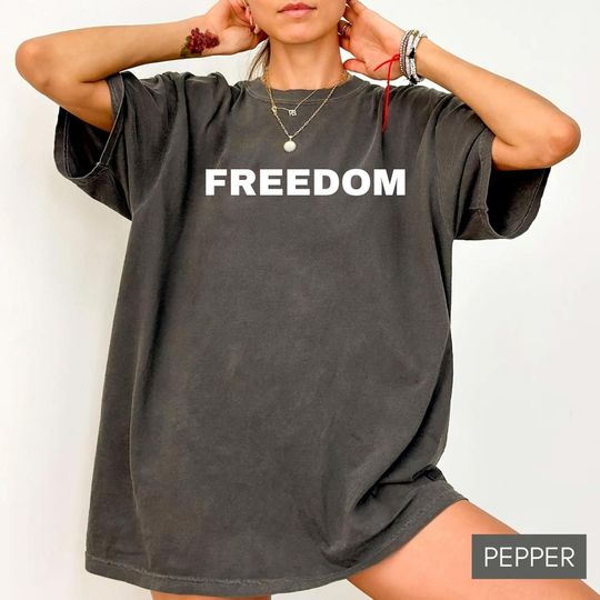 Discover Comfort Colors Freedom T-Shirt, Freedom Charlie Shirt