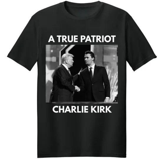 Discover A True Patriot Charlie Kirk Shirt, Pray for Charlie Kirk T-Shirt