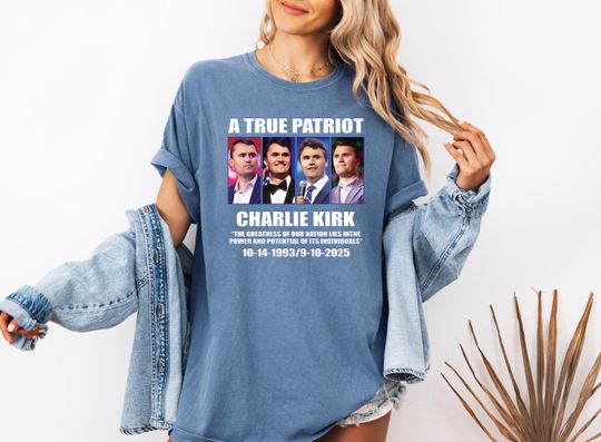 A True Patriot Charlie Kirk T-Shirt, Justice for Charlie Kirk Shirt, Prayers Up for Charlie, Activist Shirt, MAGA