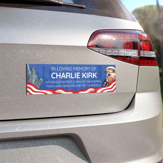 Charlie Kirk Car Magnet, In Loving Memory of Charlie Kirk Car Decal, Charlie Kirk Bumper Sticker