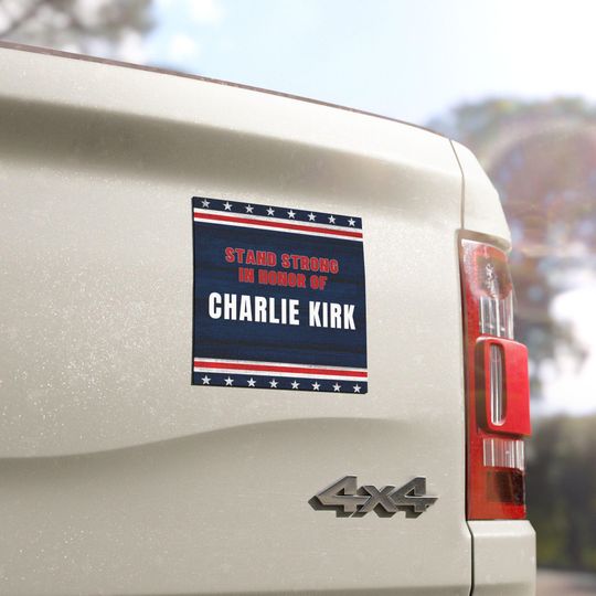 Charlie Kirk Car Magnet, Kirk Car Decal, Charlie Kirk Bumper Sticker, Rest In Peace Charlie Kirk