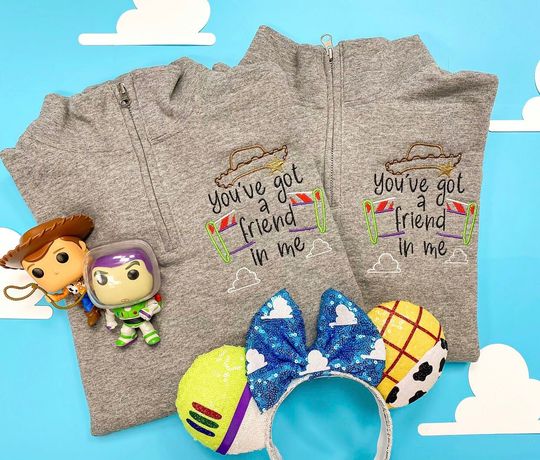 Discover Youve Got A Friend In Me Embroidered Sweatshirt