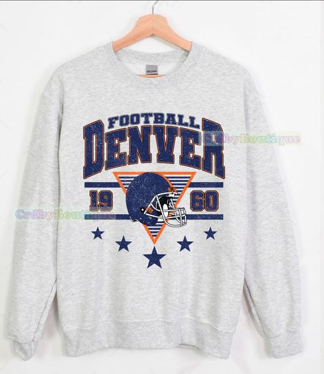 Discover Vintage Denver Football Sweatshirt, Denver Game Day Fan Gifts
