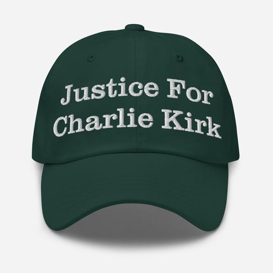 Justice For Charlie Kirk Hat, Patriotic Free Speech Support Cap, Charlie Kirk Hat, Human Rights Hat, Embroidered Classic Hat
