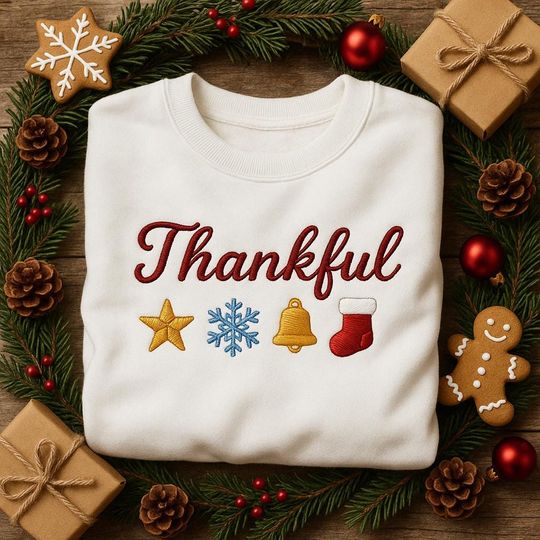Discover Embroidered Thankful Sweatshirt, Holiday Sweater, Christmas Crewneck, Festive Outfit, Winter Apparel, Cute Christmas Gifts, Bells Embroidery