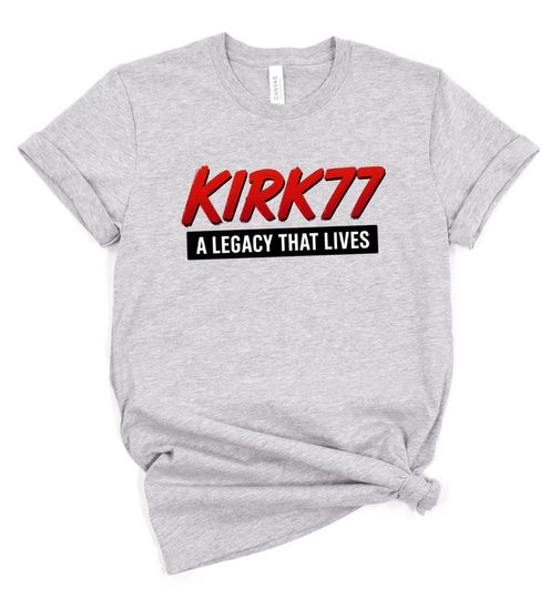 Comfort Colors Charlie Kirk 77 Shirt,Bold Legacy Graphic Tee,Streetwear Political Statement Top,Matching Group Shirts Conservative Gift Tee