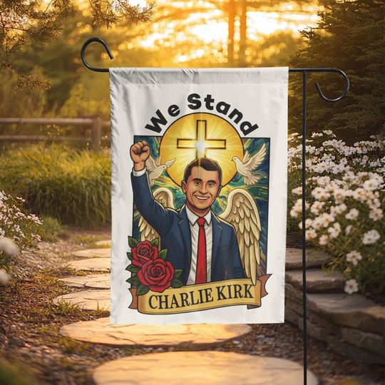 Charlie Kirk Garden Flag, Justice For Charlie Kirk, Patriotic Political Activism Flag,True Patriot, RIP Charlie Kirk Garden Flag