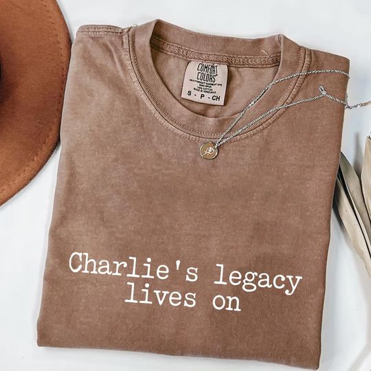 Discover Charlie's Legacy Lives On Shirt, Justice For Charlie Kirk, Memory of charlie