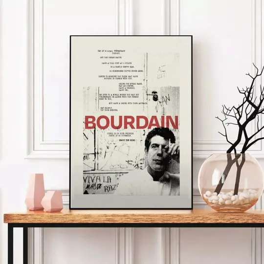 Anthony Bourdain Art Print Poster - Inspirational Quote - Premium Matte Vertical Poster