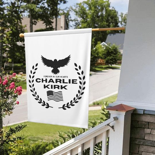 RIP Charlie Kirk Flag, Charlie Kirk Forever In Our Hearts Commemorative Flag