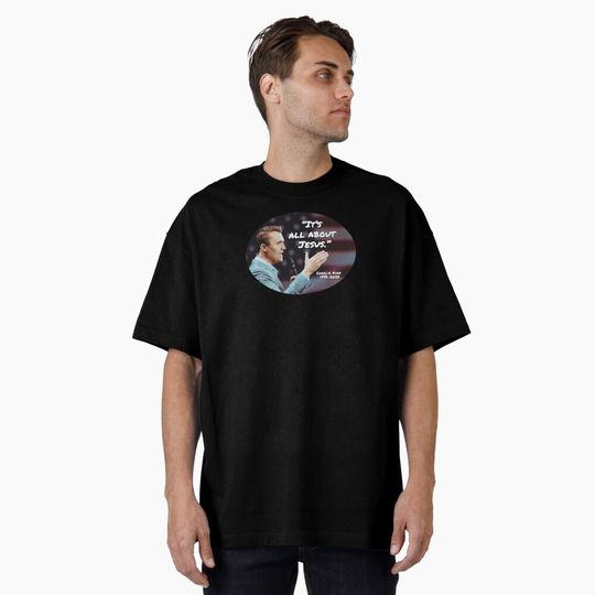 Charlie Kirk American Hero It's All About Jesus Quote Oversized T-Shirt