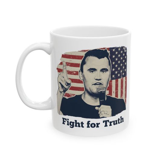Discover Charlie Kirk Coffee Mug, 'Fight for Truth' Republican Gift Ceramic Mug, Political Conservative Tea Cup, Patriotic Merchandise,