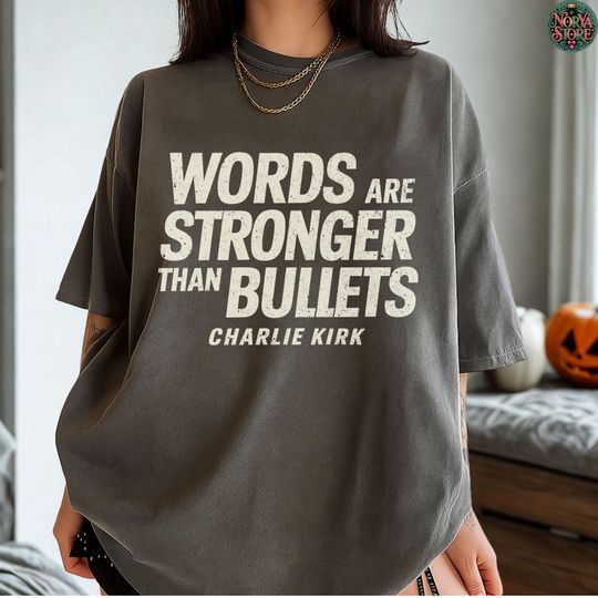 Discover Conservative Shirt, Turning Point Shirt, Human Rights Shirt, Words Are Stronger Than Bullets Shirt, Political Awareness Shirt
