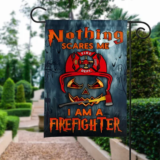 Discover Nothing Scares Me I'm A Firefighter Flag, Halloween Firefighter Pumpkin Flag