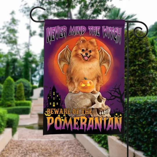 Happy Halloween Flag, Never Mind The Witch Beware Of The Pomeranian Dog Flag