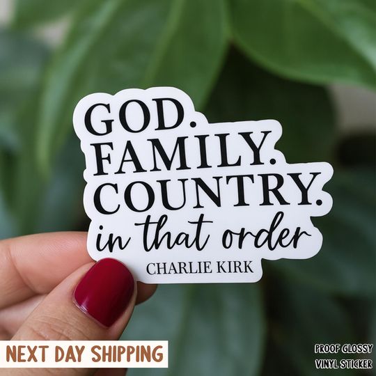 Charlie Kirk Tribute Sticker, God Family Country Decal, Patriots Prayer Sticker, Human Rights Car Decal, Charlie Kirk Fan Sticker, Kiss-Cut