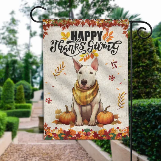 Happy Thanksgiving Bull terrier Dog Flag, Funny Give Thanks Happy Thanksgiving