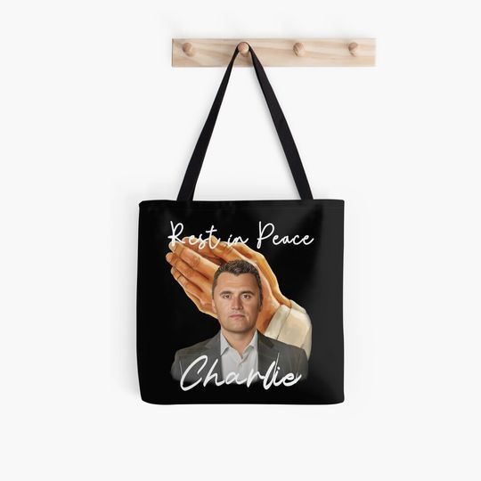 Rest in Peace Charlie Kirk Tote Bag