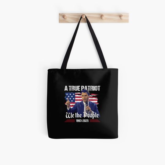 A true patriot Charlie Kirk American Flag Tote Bag