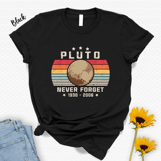 Discover Pluto Never Forget 1930-2006 T-Shirt, Retro Astronomy Lover's Gift