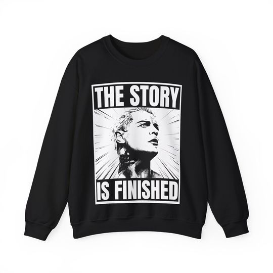 Discover Vintage Style Cody Rhodes Sweatshirt Wrestling Entertainment Cody Rhodes Finish The Story Wrestling Cody Rhodes Sweatshirt