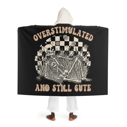 Discover Cozy Hooded Sherpa Fleece Blanket - Relaxation, Gift, Home Decor, Comfort, Cozy Nights - Overstimulated but Still Cute, Wearable Blanket,