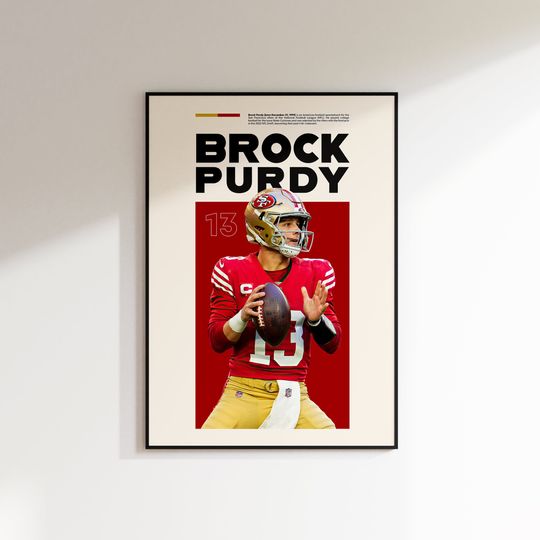 Discover Brock Purdy Print, Brock Purdy Poster, Brock Purdy Printable, Super Bowl Print, San Francisco 49ers