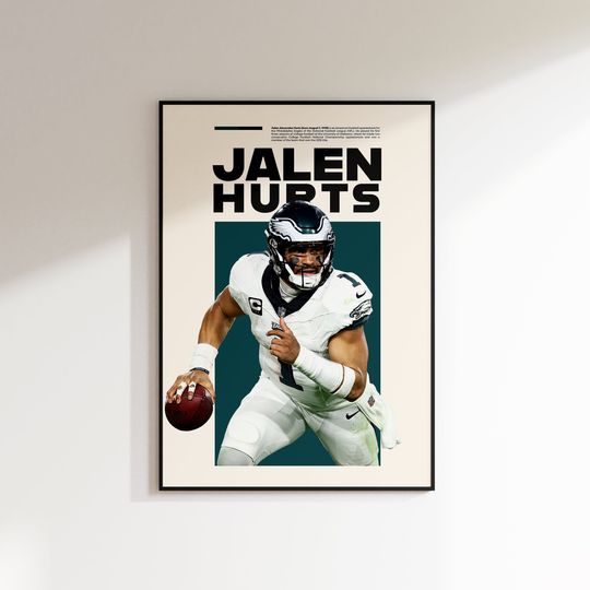 Discover Jalen Hurts Print, Jalen Hurts Poster, Jalen Hurts Printable, Super Bowl Print, Philadelphia Eagles, football posters.