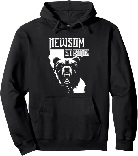 Discover Newsom Strong California Support Unisex Hoodie