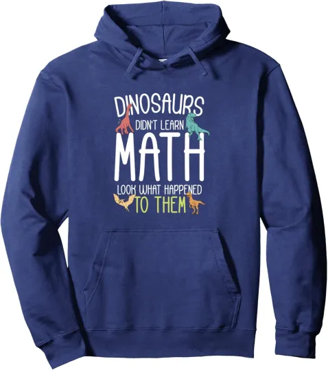 Math Teacher Dinosaur Humor Unisex Hoodie