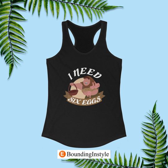 I Need Six Eggs Racerback Tank Top, Beauty and the Beast Running Tank