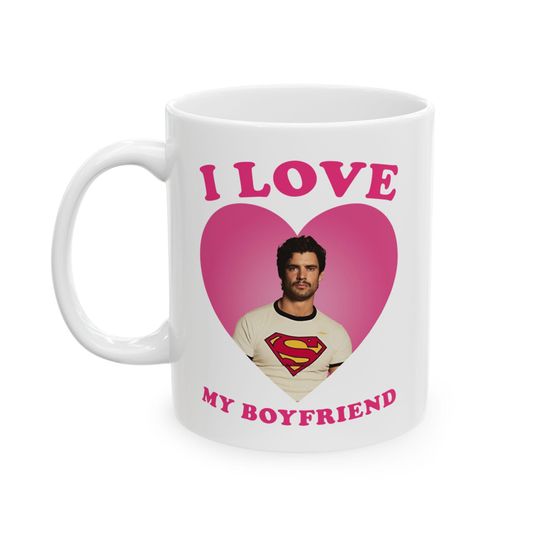 Discover I Love My Boyfriend David Corenswet Ceramic Mug