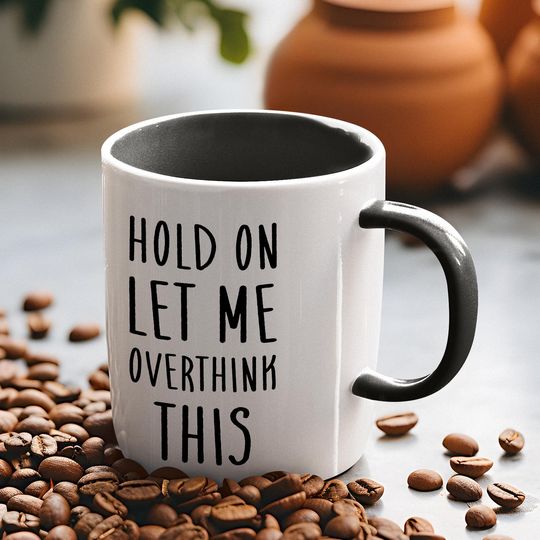 Discover Funny 'Overthink This' Coffee Mug - Sarcastic Gift
