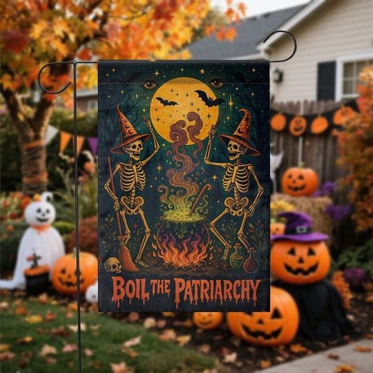 Boil The Patriarchy With Witches Garden Flag Feminist Halloween Yard Decor,  Witch Skeleton Halloween Flag, Halloween Garden Flag
