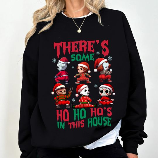 Discover Horror Christmas There's Some Ho Ho Ho's In This House Xmas Shirt, Merry Creepmas Shirt, Horror Christmas Shirt, Christmas Party Shirt
