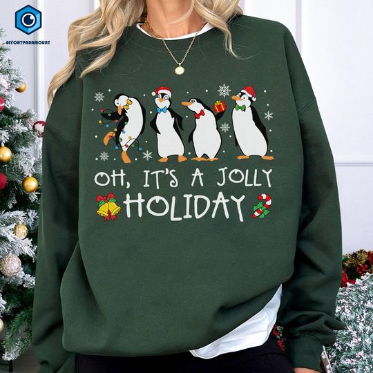 Oh It's A Jolly Holiday Mary Poppins Christmas Sweatshirt, Poppins Penguin Shirt, Disneyland Christmas Shirt, Funny Christmas