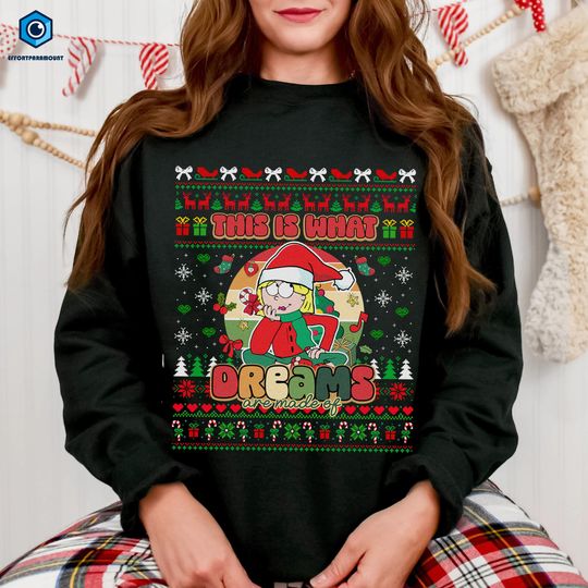 Lizzie McGuire Christmas Sweatshirt, This Is What Dreams Are Made Of, Lizzie McGuire Cartoon T-Shirt, Lizzie McGuire Christmas Sweater