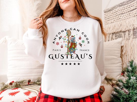Discover Anyone Can Cook Gusteau's Xmas Shirt, Ratatouille Christmas Tee, Ratatouille Christmas Sweater, Disney Christmas T-Shirt, Xmas Sweatshirt