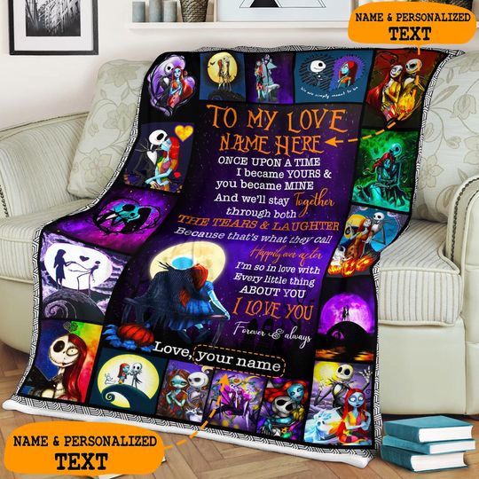 Custom To My Love Blanket, Personalized Nightmare Before Christmas Fleece Blanket, Jack and Sally Blanket Mink Sherpa