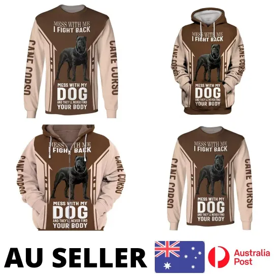 Dog Hoodie Cane Corso Mess With Me Fight Back 3D Hoodie