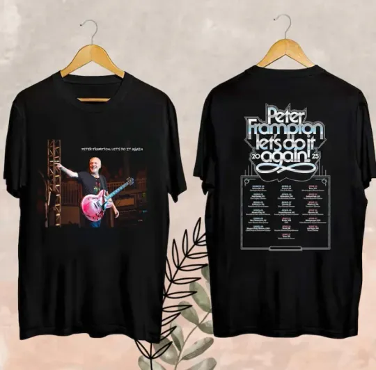 Discover 2025 Peter Frampton Let’s Do It Again Merch T-Shirt