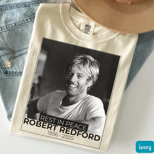 Discover Peace Robert Redford Memorial T-Shirt Vintage Movie Star Tee Legends Never Die