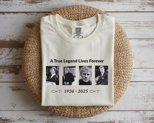 Robert Redford Legends Never Die Tribute T-Shirt